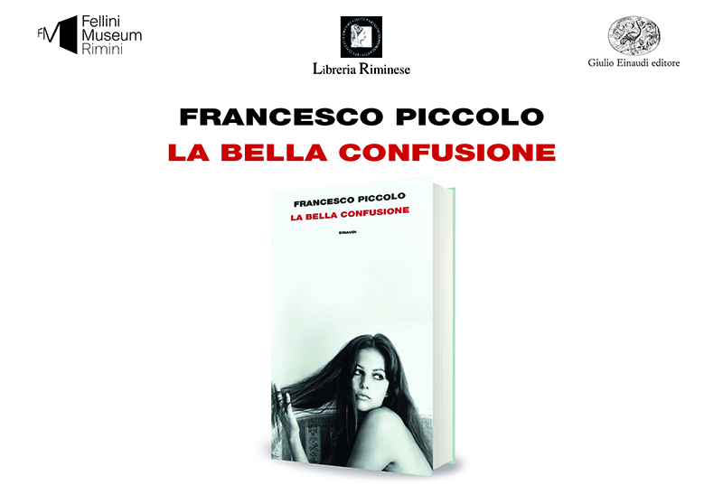Francesco Piccolo La Bella Confusione Visit Rimini 3100